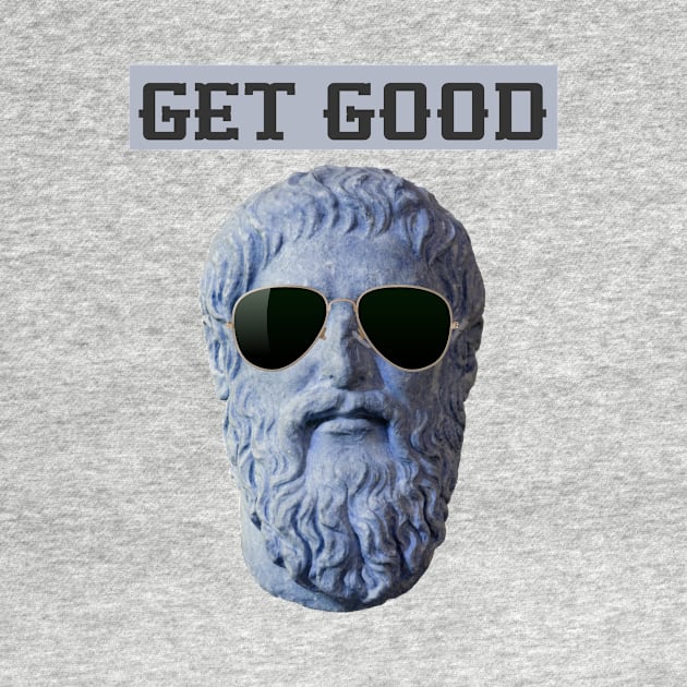 Plato: Get Good by neememes